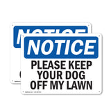 Please Keep Your Dog Off My Lawn