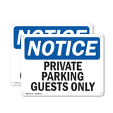 Private Parking Guests Only