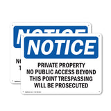 Private Property No Public Access Beyond