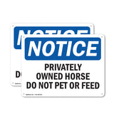Privately Owned Horse Do Not Pet Or Feed
