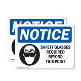 Safety Glasses Required Beyond