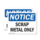 Scrap Metal Only