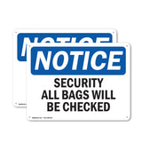 Security All Bags Will Be Checked