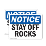 Stay Off Rocks Sign