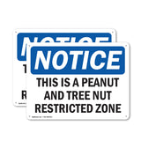 This Is A Peanut And Tree Nut Restricted Zone