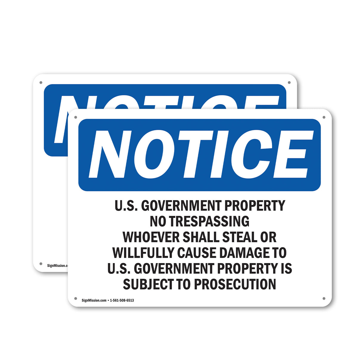 U.S. Government Property No Trespassing