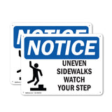 Uneven Sidewalks Watch Your Step