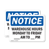 Warehouse Hours Monday To Friday ____ Am