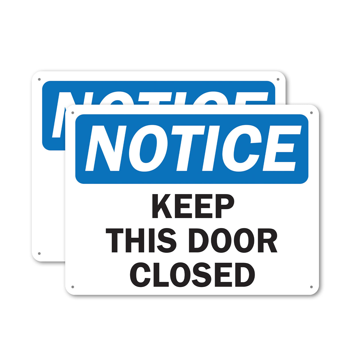 Keep This Door Closed