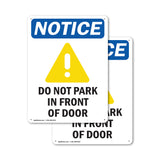 Do Not Park In Front Of Door
