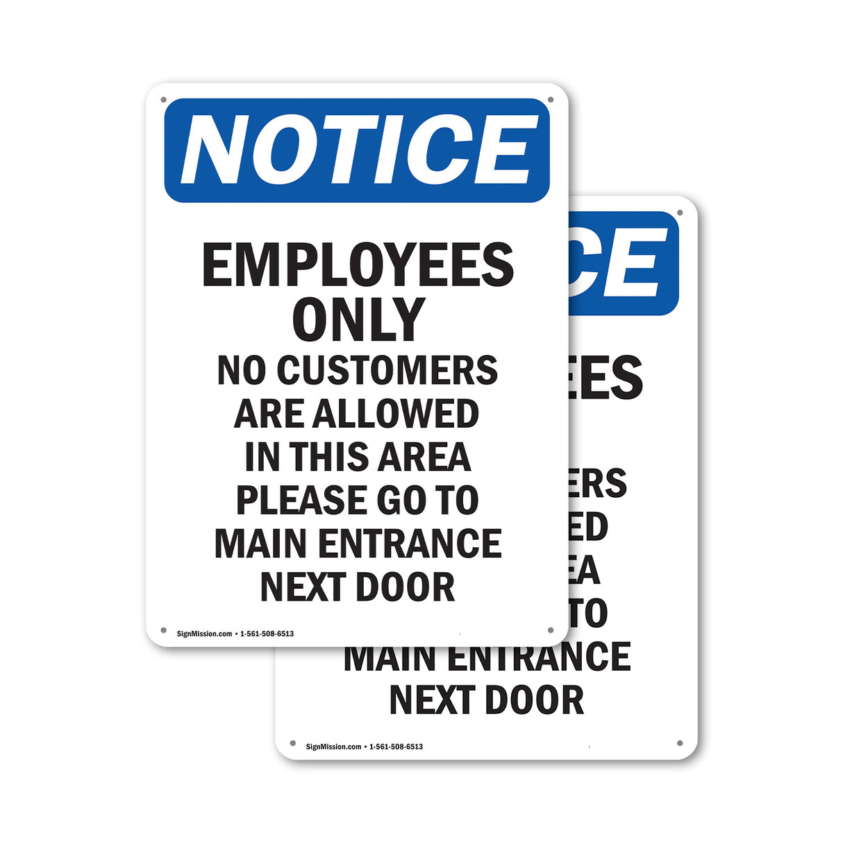Employees Only No Customers Are