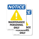 Maintenance Personnel Only