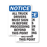 NOTICE All Truck Drivers Must