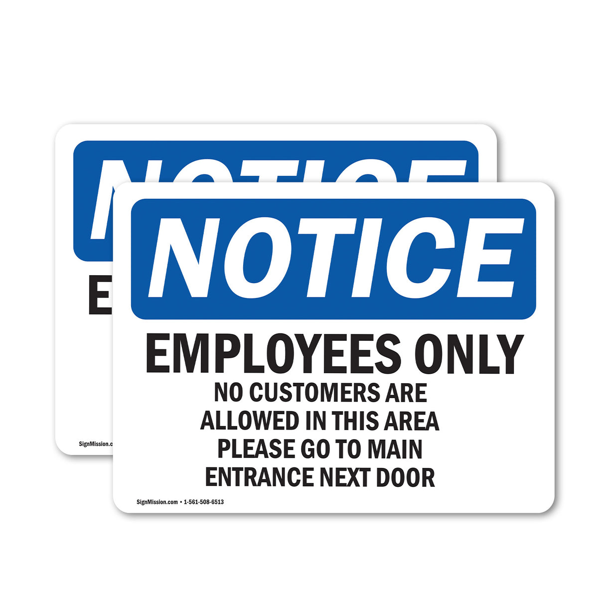 Employees Only No Customers Are Allowed