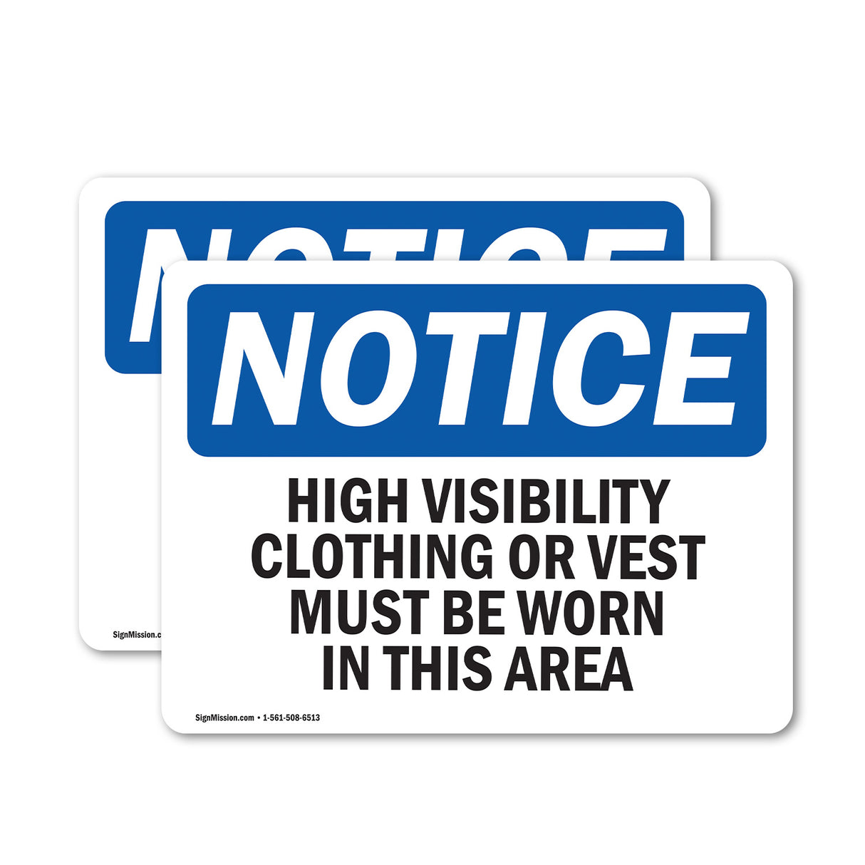 High Vis Clothing Or Vest Must Be Worn