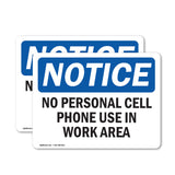 No Personal Cell Phone Use In Work Area