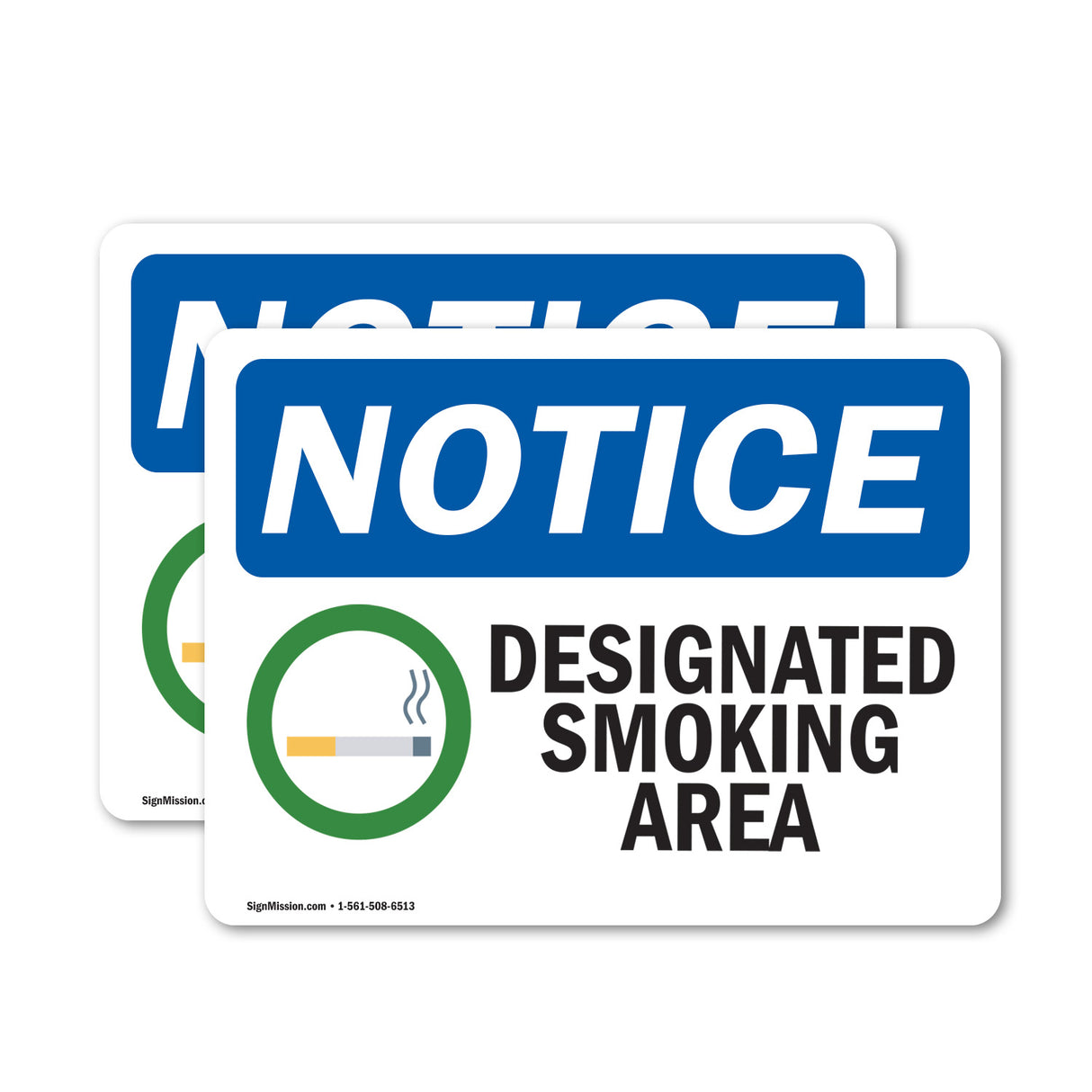 NOTICE Designated Smoking Area