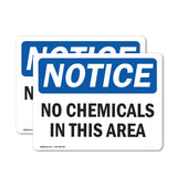 NOTICE No Chemicals In This Area