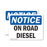 NOTICE On Road Diesel