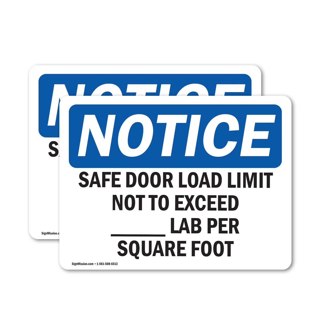 NOTICE Safe Floor Load Limit Not To Exceed____Lbs