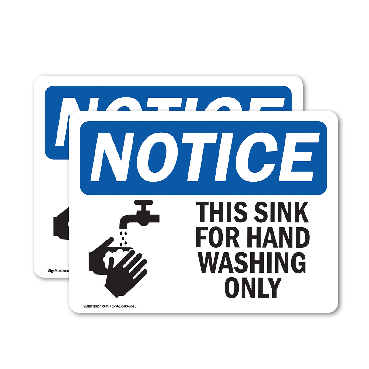 NOTICE This Sink For Hand Washing Only With Symbol
