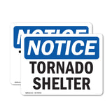 NOTICE Tornado Shelter