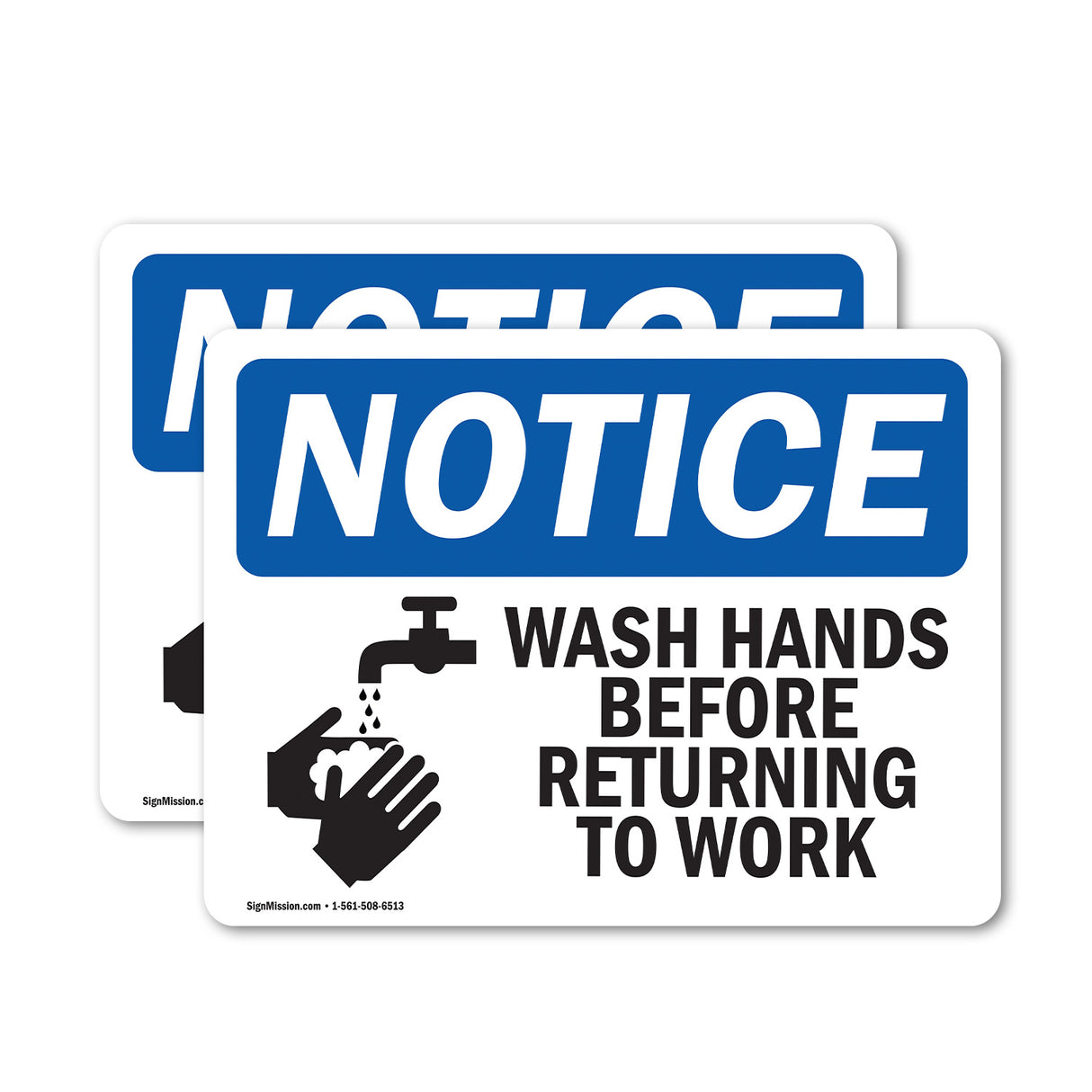 NOTICE Wash Hands Before Returning To Work Symbol