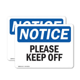 Please Keep Off