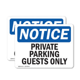 Private Parking Guests Only