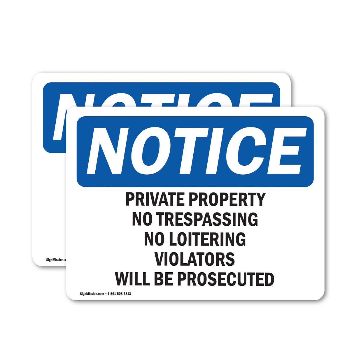 Private Property No Trespassing No Loitering