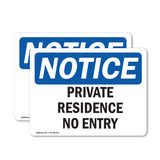 Private Residence No Entry