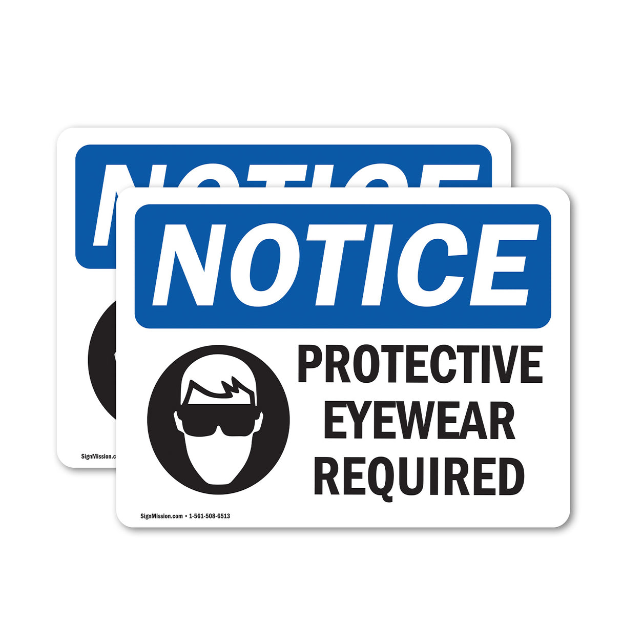 Protective Eyewear Required