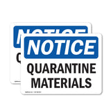 Quarantine Materials