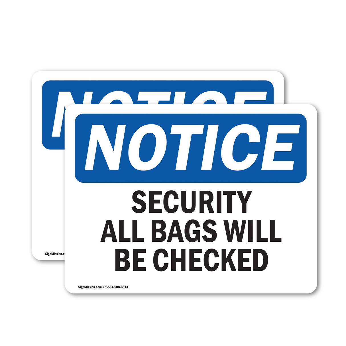 Security All Bags Will Be Checked