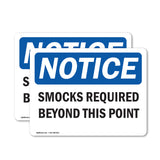 Smocks Required Beyond This Point
