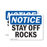 Stay Off Rocks Sign