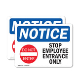Stop Employee Entrance Only