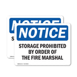 Storage Prohibited By Order Of The Fire Marshal
