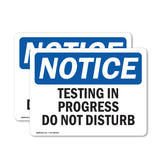 Testing In Progress Do Not Disturb