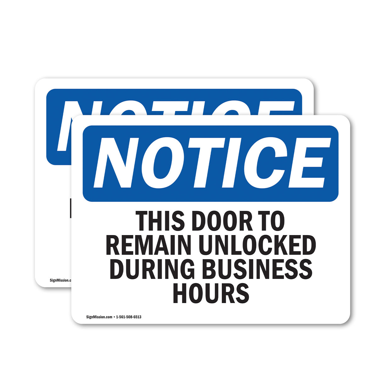 This Door To Remain Unlocked During Business Hours