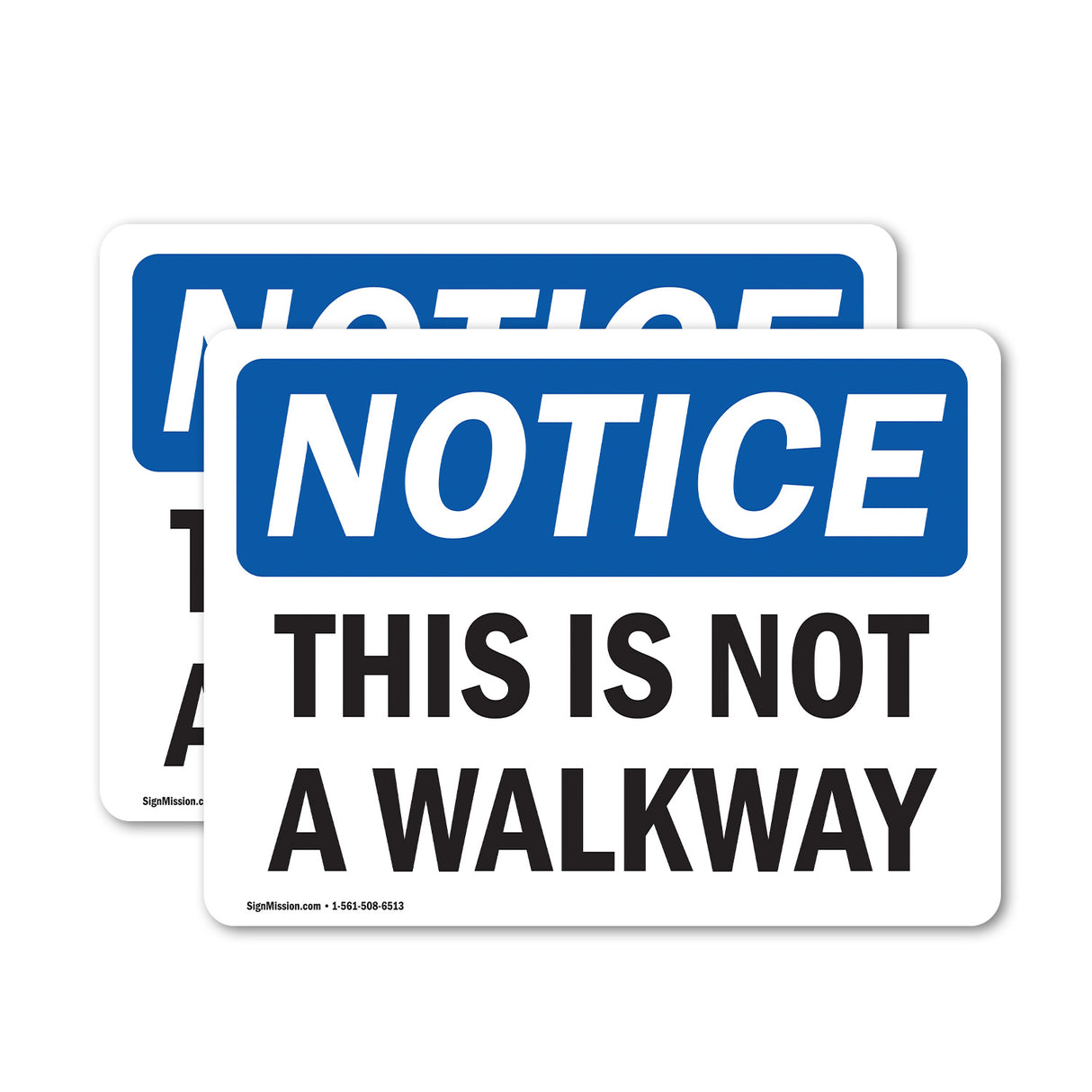 This Is Not A Walkway
