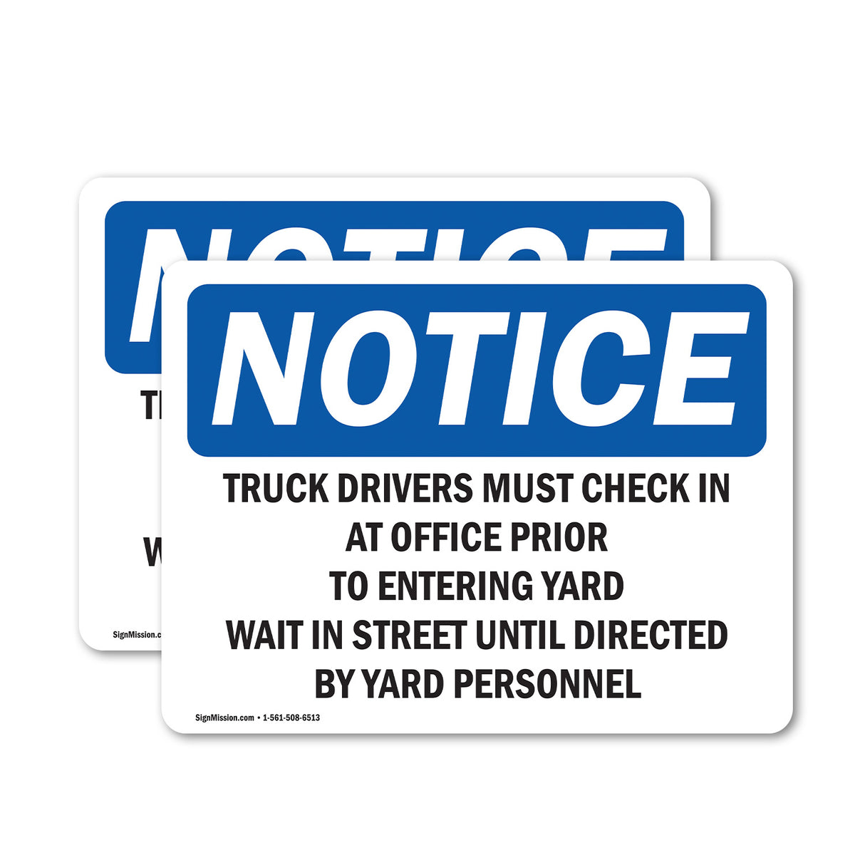 Truck Drivers Must Check In At Office Prior