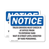 Truck Drivers Must Check In At Office Prior