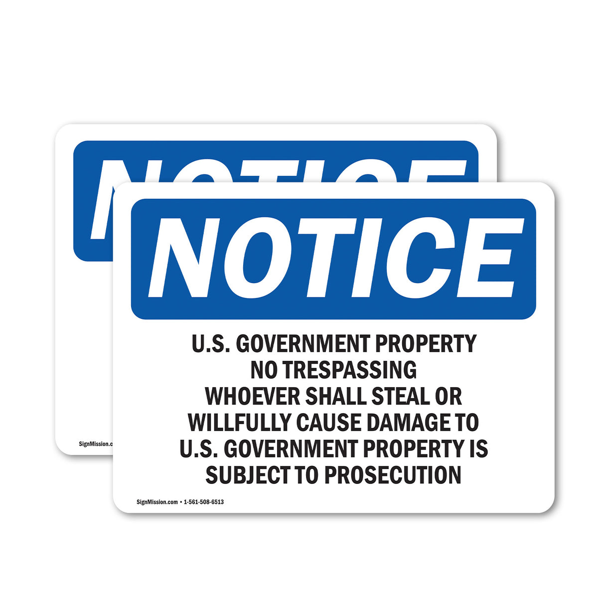 U.S. Government Property No Trespassing
