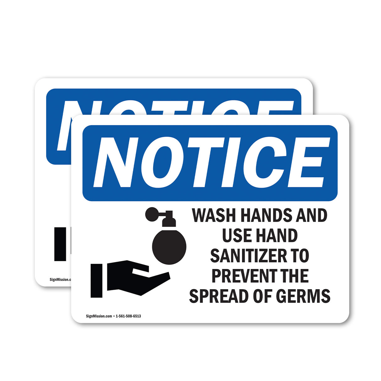 Wash Hands And Use Hand Sanitizer Sign With Symbol