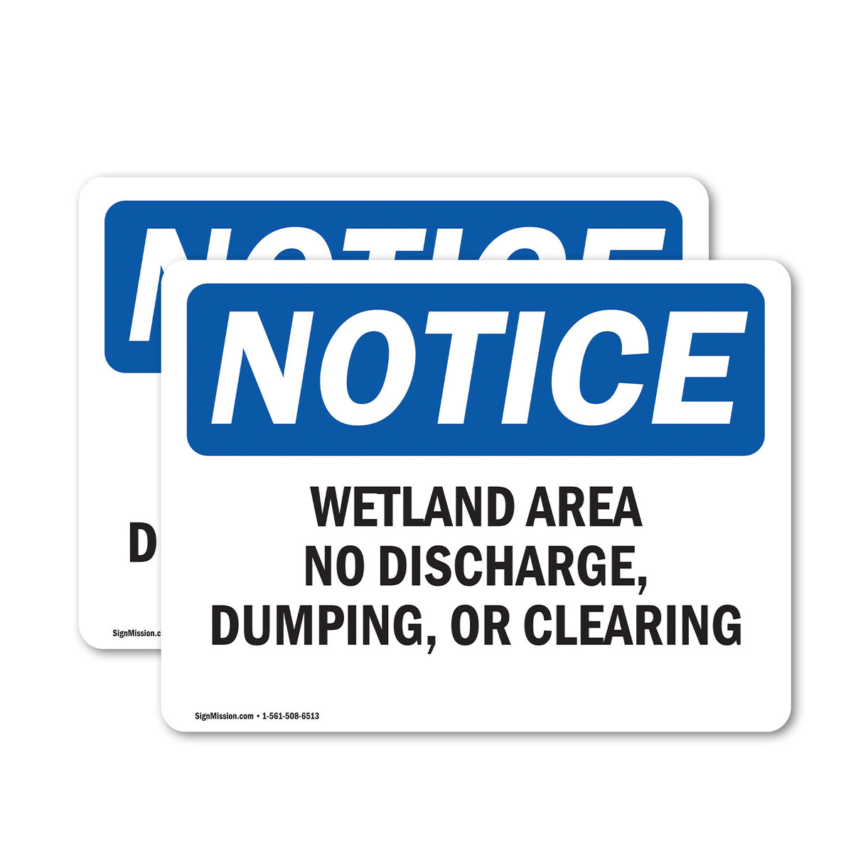 Wetland Area No Discharge, Dumping, Or Clearing