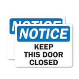 Keep This Door Closed