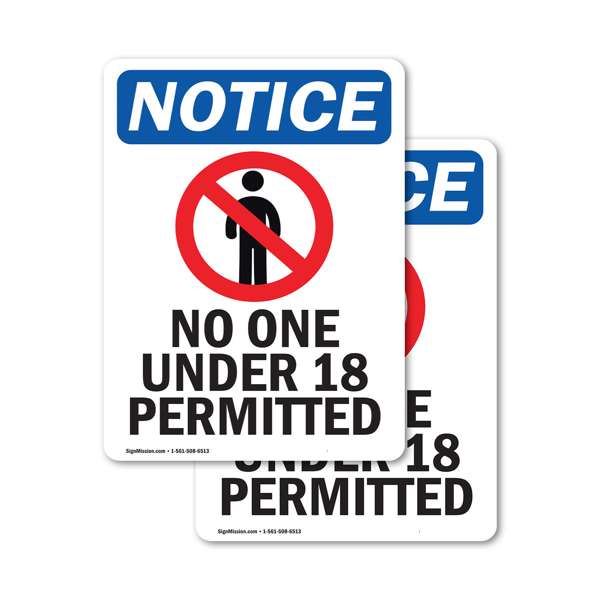 No One Under 18 Permitted