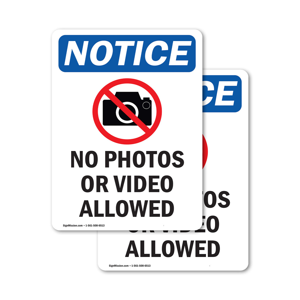 No Photos Or Video Allowed