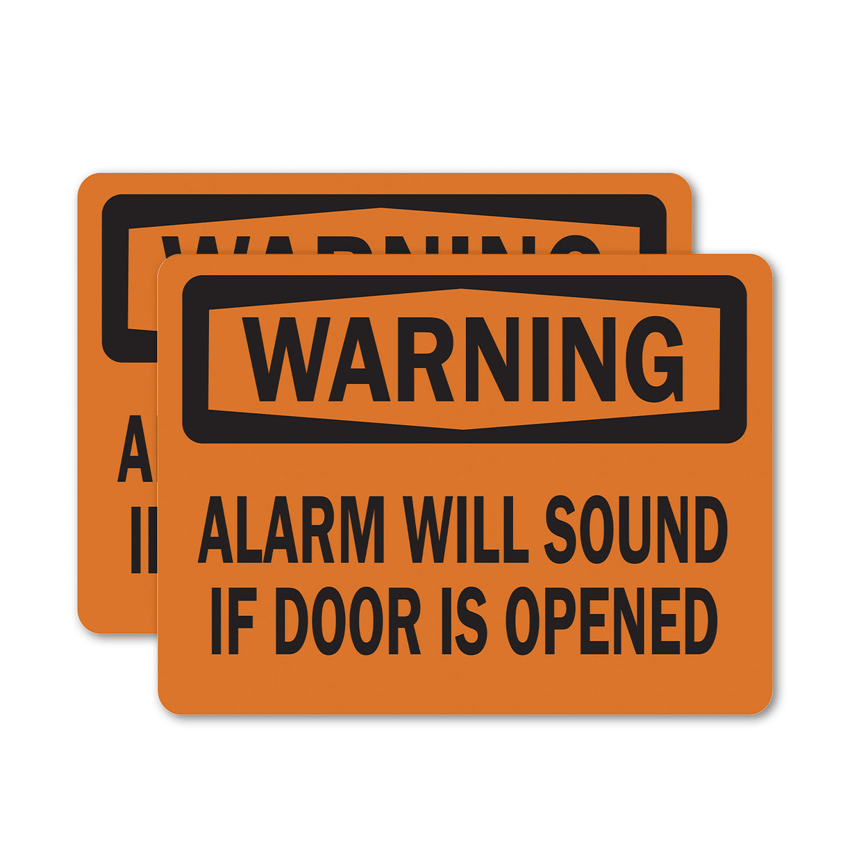 Alarm Will Sound If Door Is Opened